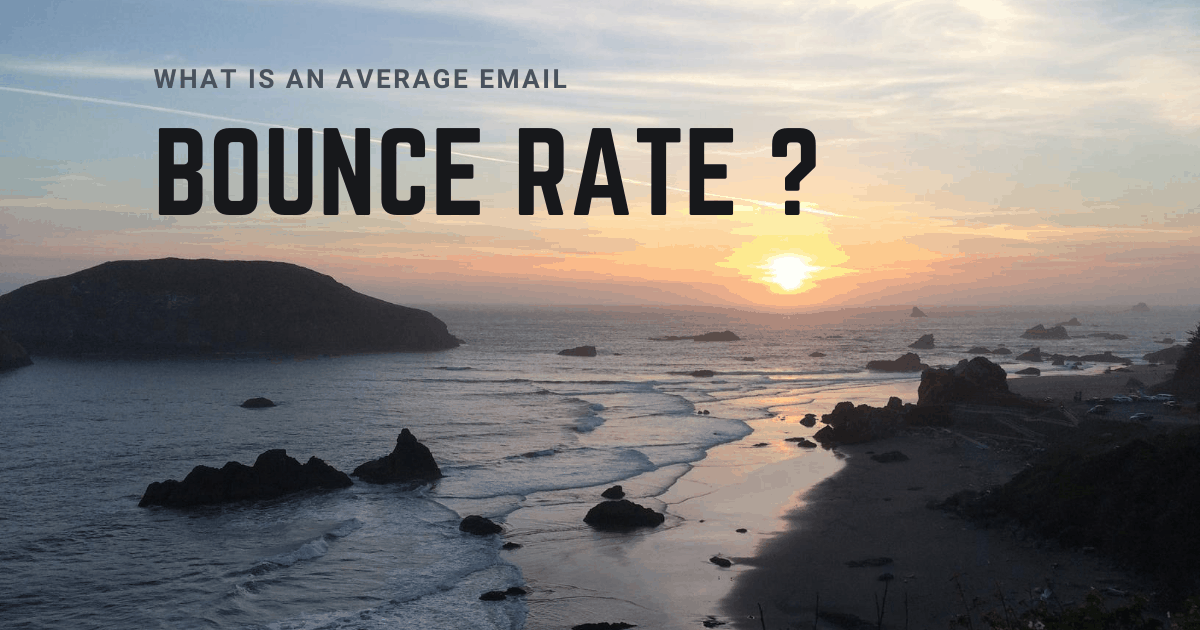 What Is An Average Email Bounce Rate How To Reduce Your Bounce Rate